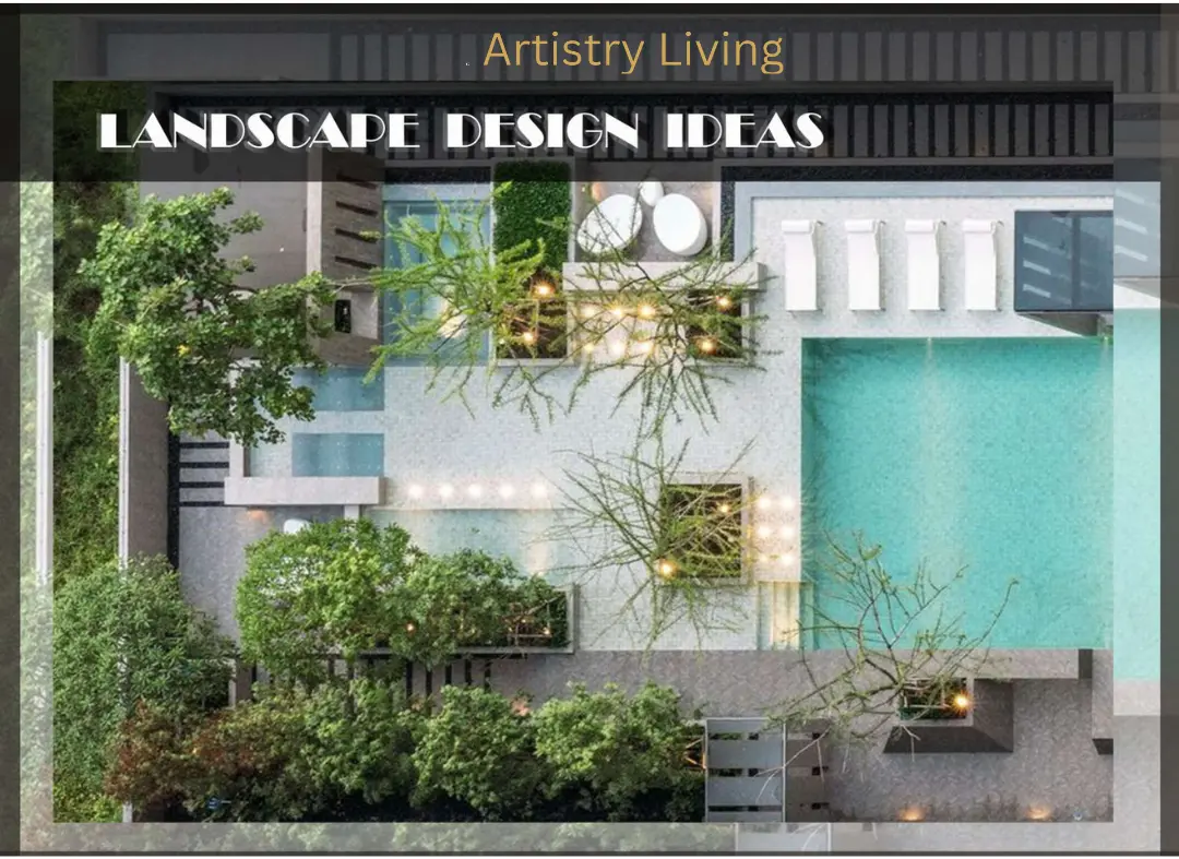 Artistry Living Landscape